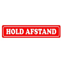 Hold afstand .