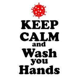Keep calm and wash you hands