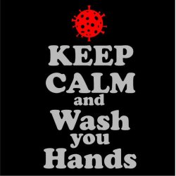 Keep calm and wash you hands