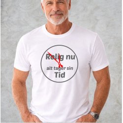 Rolig nu alt tager tid .