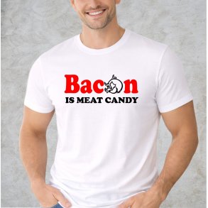 Bacon is meat candy