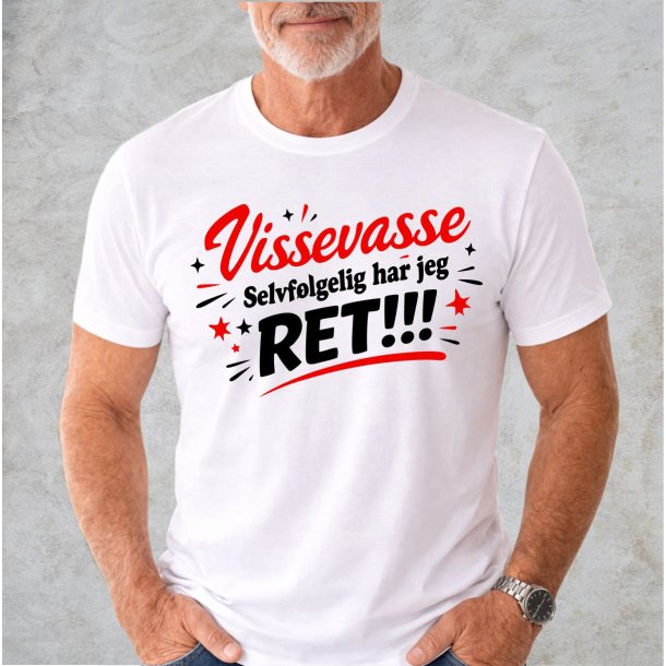 Vissevasse selvf�lgelig har jeg ret