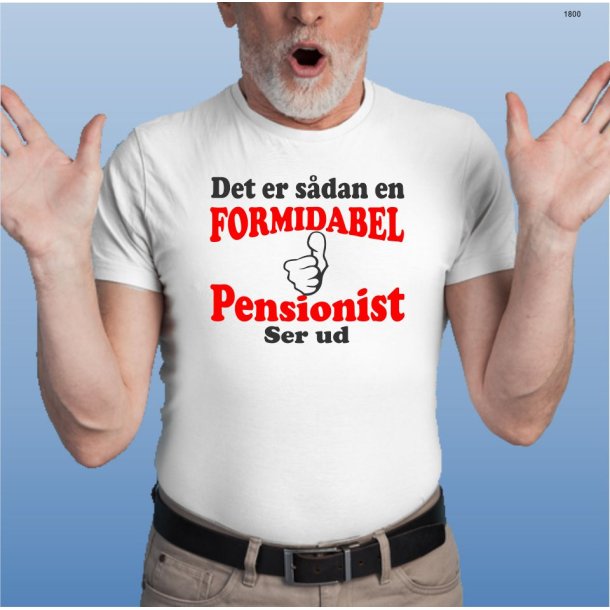 Det er sdan en formidabel pensionist ser ud