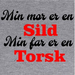 Min mor er en sild min far er en torsk