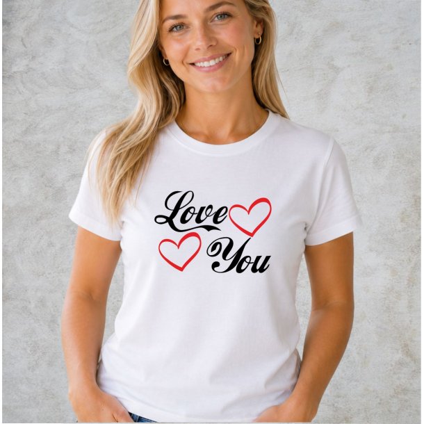 Love You Shirt