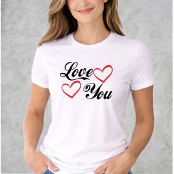 Love You Shirt