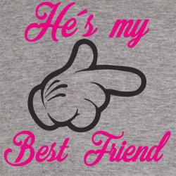 He`s my bedst friend