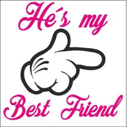 He`s my bedst friend