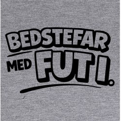 Bedstefar med fut i.