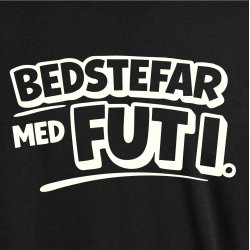 Bedstefar med fut i.