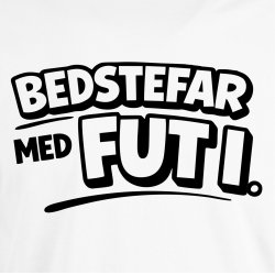 Bedstefar med fut i.