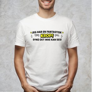 Jeg har en fantastisk KROP! synd det ikke kan ses!.