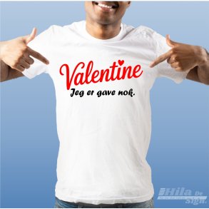 Valentine Jeg er gave nok
