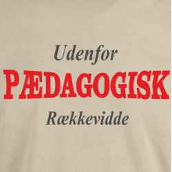 Uden for p�dagogisk r�kkevide