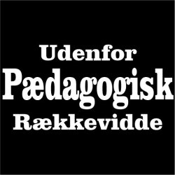 Uden for pdagogisk rkkevide
