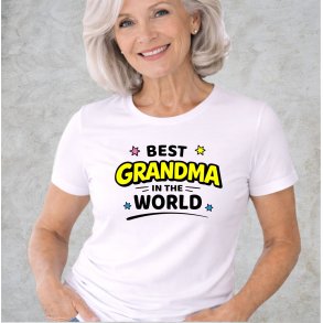 Best grandma in the world.