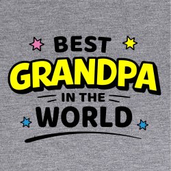 Best grandpa in the world