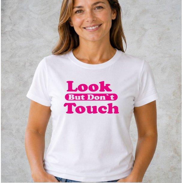 look but dont�t touch