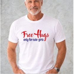 Free hugs only for cute girls