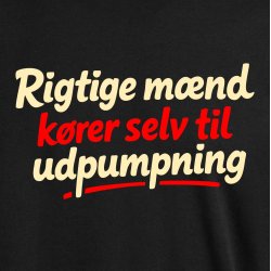 Rigtige m�nd k�rer selv til udpumpning