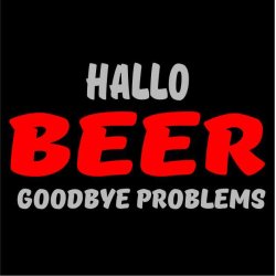  Hallo beer goodbye problems