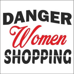 Danger women shopping