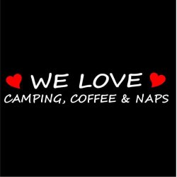 We love camping