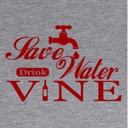 Save water drink vine