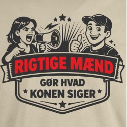 Rigtige m�nd g�r som konen siger