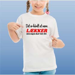 Det er hrdt at vre lkker: