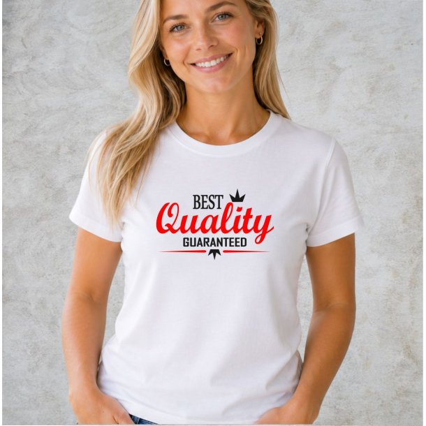 Best quality guaranteed: