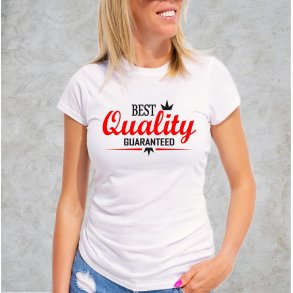Best quality guaranteed: