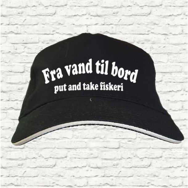 Fra vand til bord cap ..