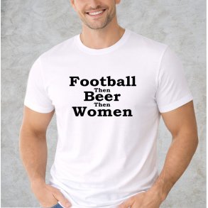 Football then beer then women